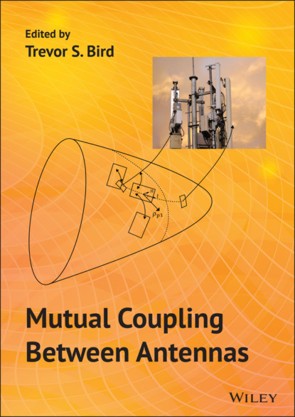 Группа авторов - Mutual Coupling Between Antennas