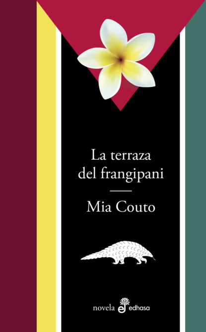 Mia  Couto - La terraza del frangipani