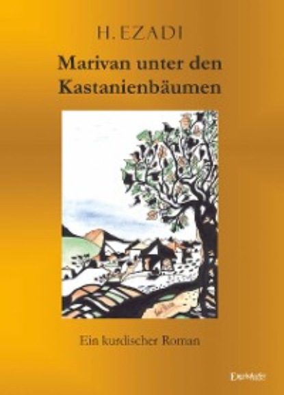 H. Ezadi - Marivan unter den Kastanienbäumen