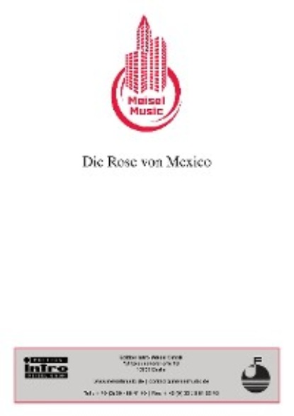 Christian Bruhn - Die Rose von Mexico