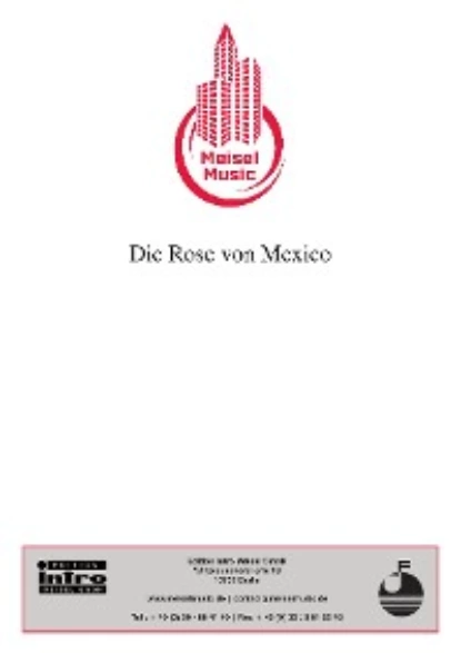 Обложка книги Die Rose von Mexico, Christian Bruhn