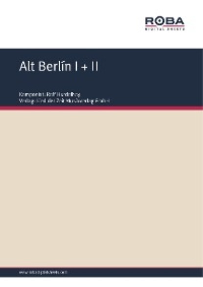 Rolf Hurdelhey - Alt Berlín I + II