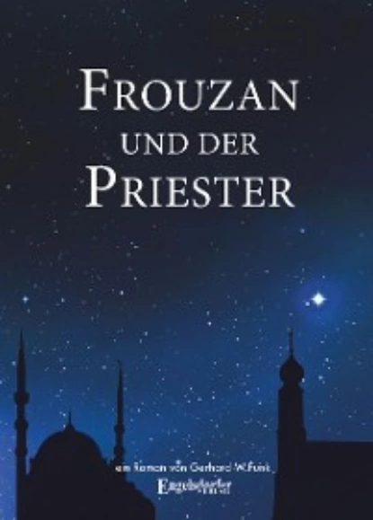 Обложка книги Frouzan und der Priester, Gerhard W. Funk