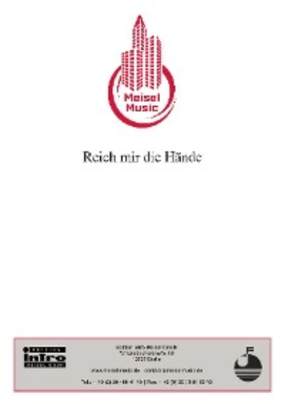 Обложка книги Reich mir die Hände, Kurt Feltz