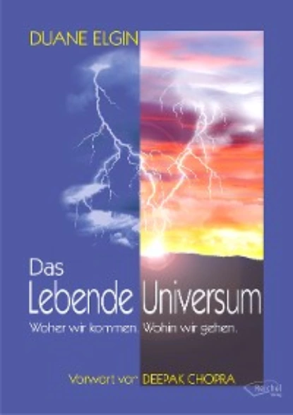 Обложка книги Das Lebende Universum, Duane Elgin