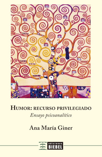 Ana María Giner - Humor: recurso privilegiado