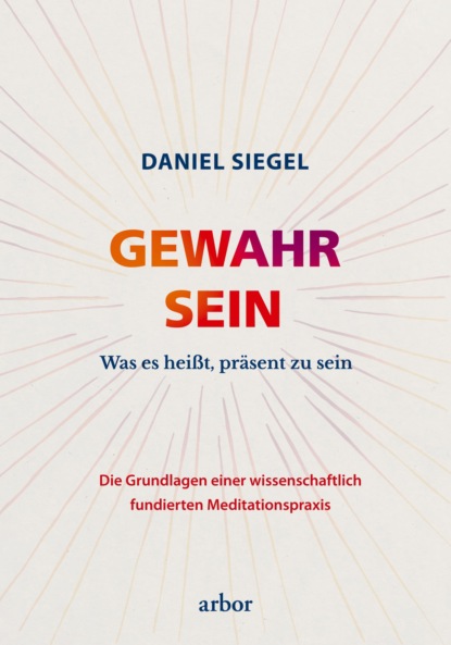 Daniel Siegel - GEWAHR SEIN