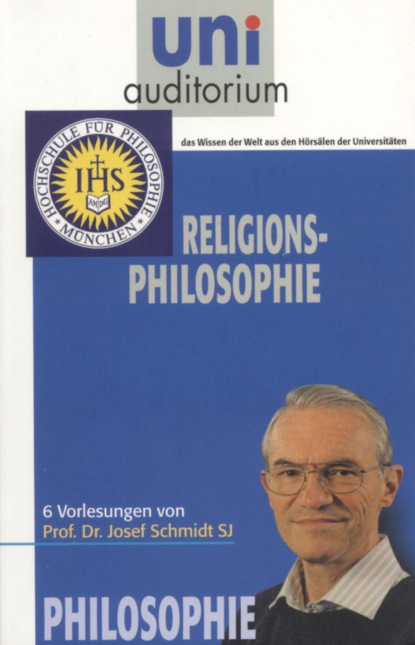 Josef Schmidt - Religions-Philosophie