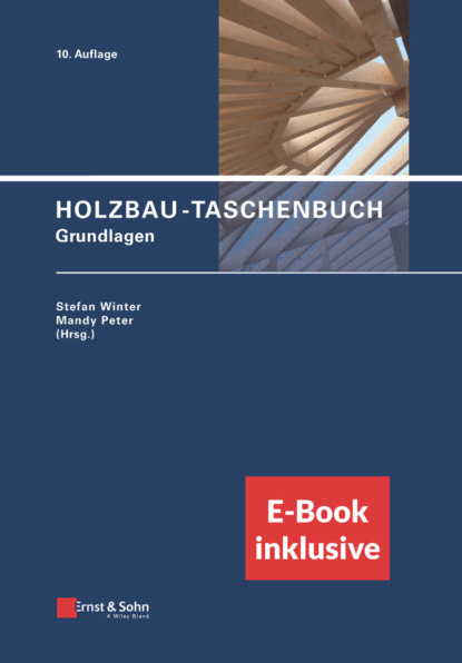 Группа авторов - Holzbau-Taschenbuch