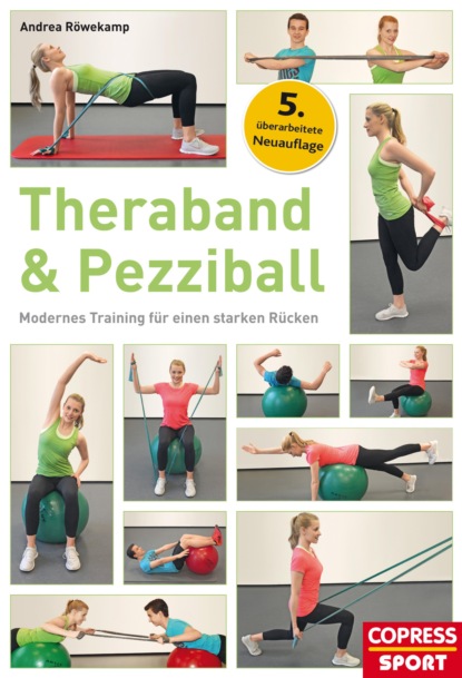 Theraband & Pezziball (Andrea Röwekamp). 