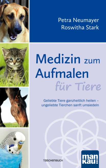 Medizin zum Aufmalen für Tiere (Petra Neumayer). 