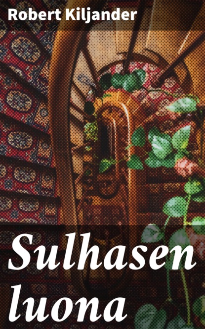

Sulhasen luona