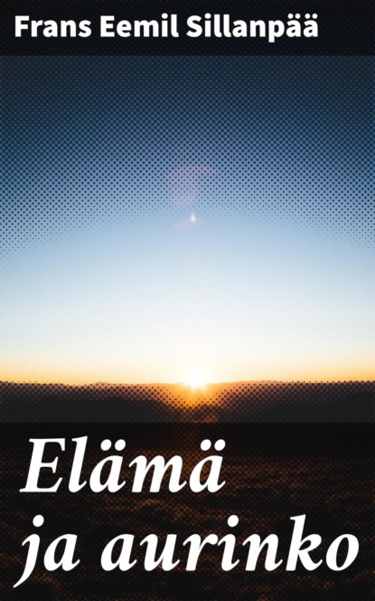 

Elämä ja aurinko