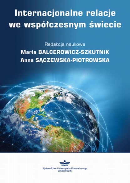 

Internacjonalne relacje we współczesnym świecie