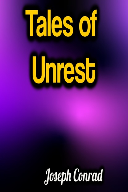 

Tales of Unrest