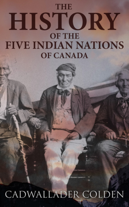 

The History of the Five Indian Nations of Canada