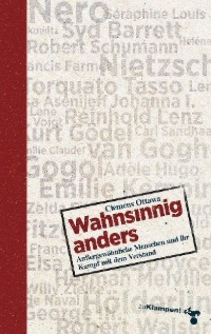 

Wahnsinnig anders