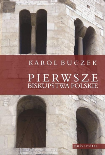 

Pierwsze biskupstwa polskie