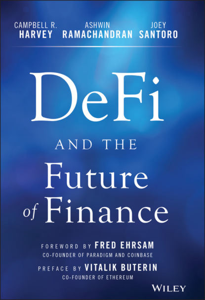 DeFi and the Future of Finance (Campbell R. Harvey). 