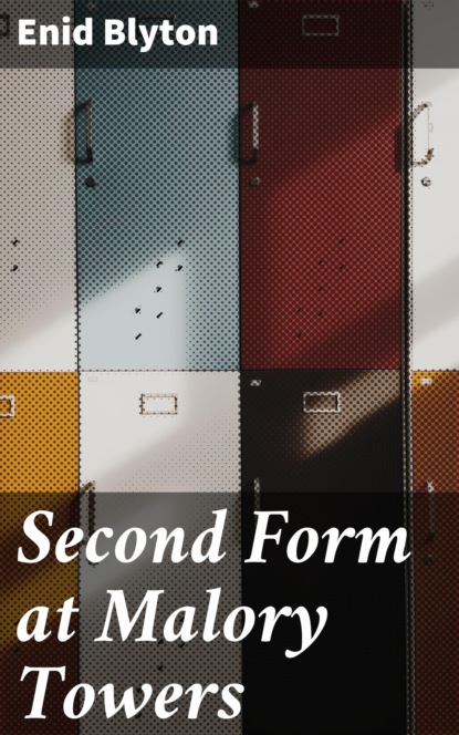 

Second Form at Malory Towers