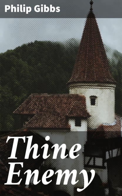

Thine Enemy