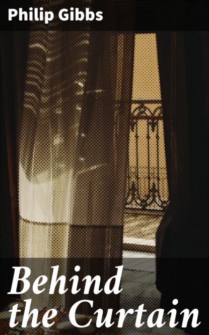 

Behind the Curtain