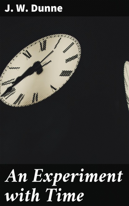 

An Experiment with Time
