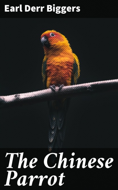 

The Chinese Parrot