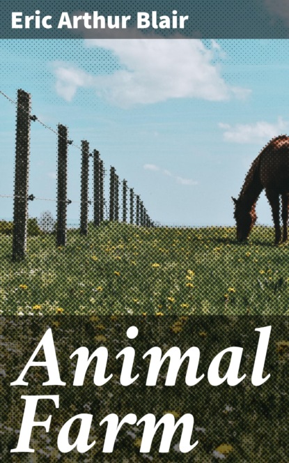 

Animal Farm