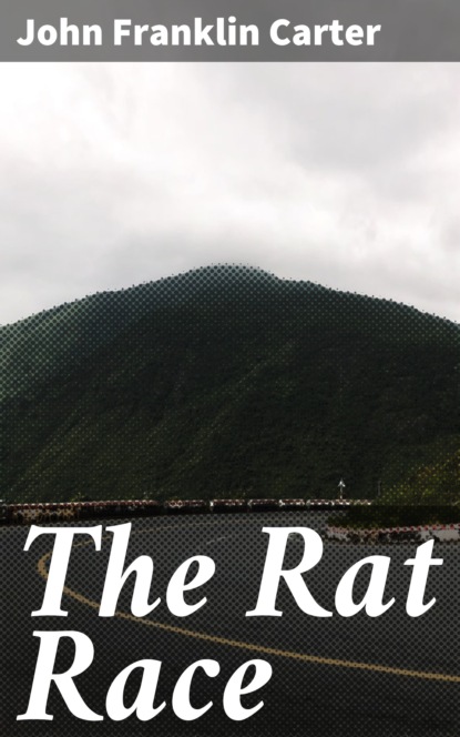 

The Rat Race