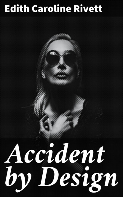 

Accident by Design