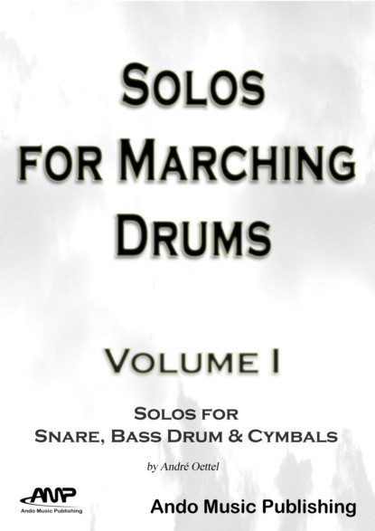 

Solos for Marching Drums - Volume 1