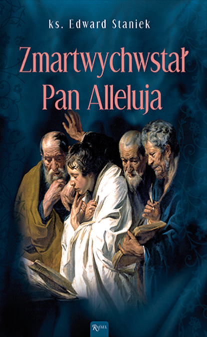 

Zmartwychwstał Pan, Alleluja!