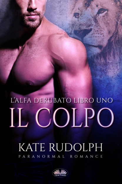 Il Colpo (Kate Rudolph). 