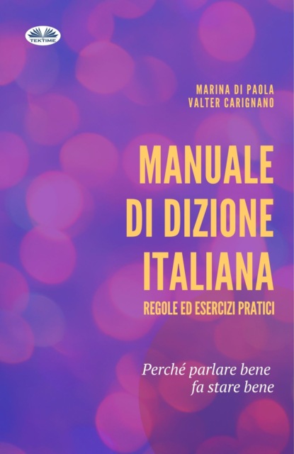 Manuale Di Dizione Italiana (Marina Di Paola). 