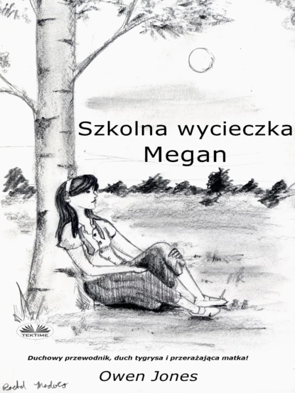 Обложка книги Szkolna Wycieczka Megan, Owen Jones