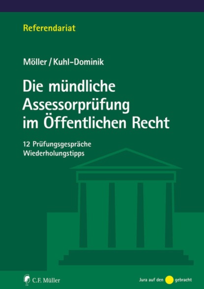 Die mündliche Assessorprüfung im Öffentlichen Recht