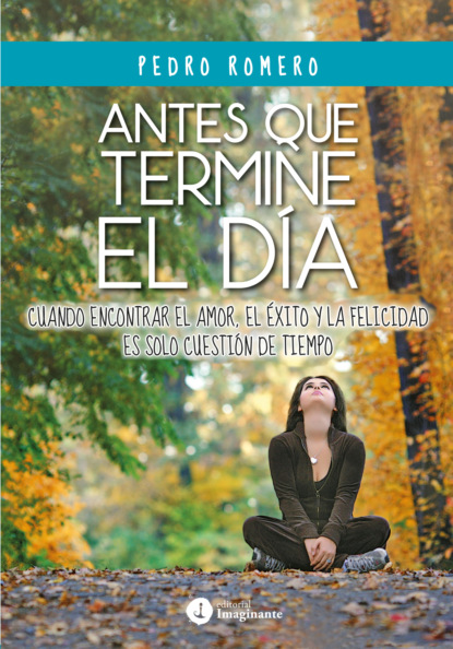 

Antes que termine el día