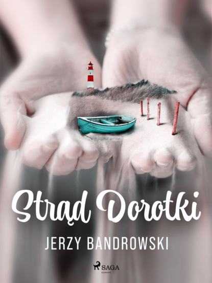 

Strąd Dorotki