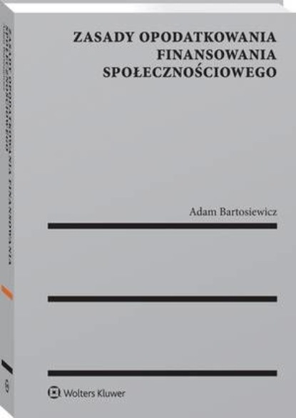 

Zasady opodatkowania finansowania społecznościowego