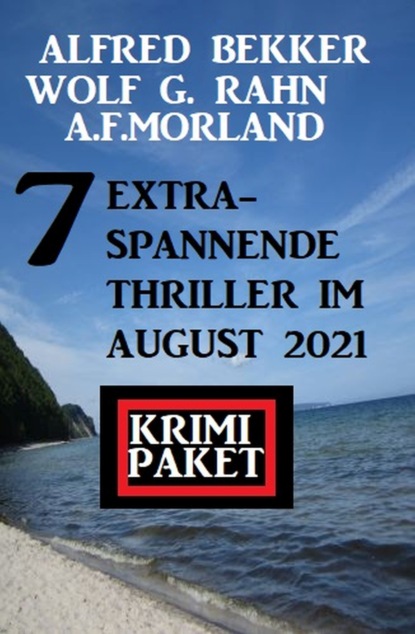 

7 extra-spannende Thriller im August 2021: Krimi Paket