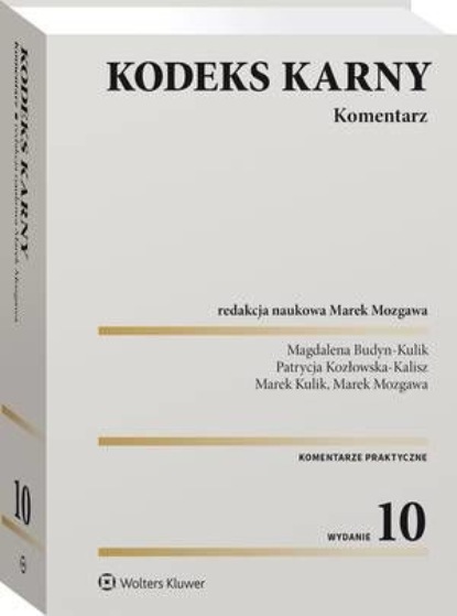 

Kodeks karny. Komentarz