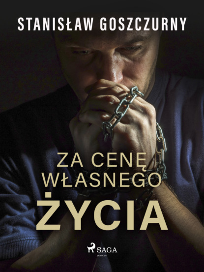 

Za cenę własnego życia