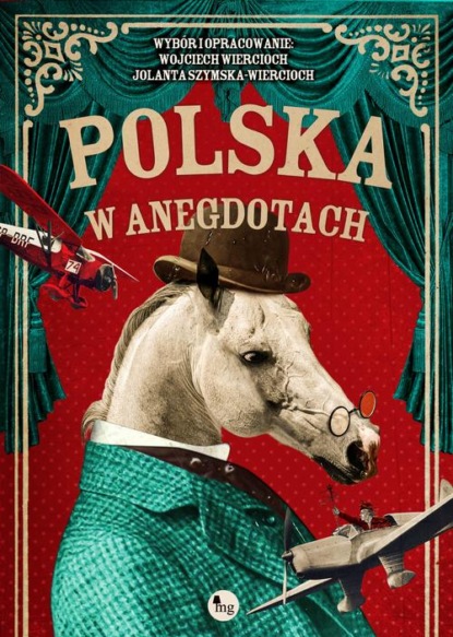 

Polska w anegdotach