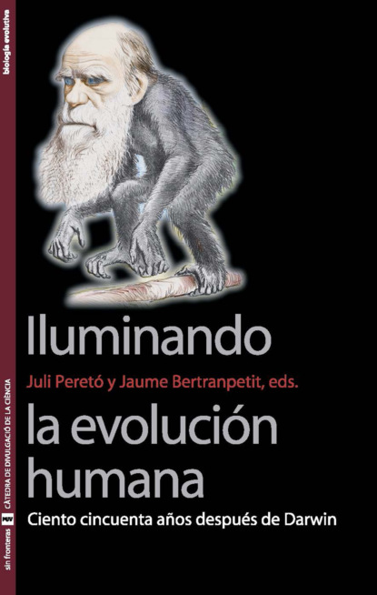 

Iluminando la evolución humana