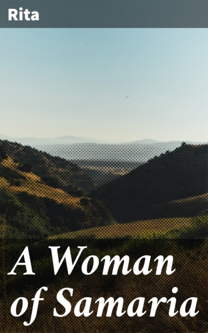 

A Woman of Samaria