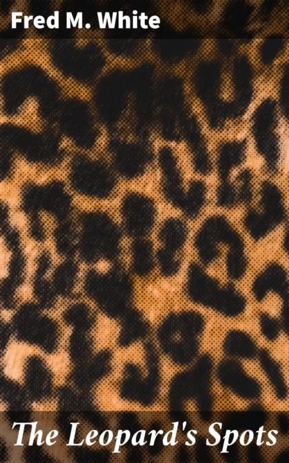 

The Leopard's Spots