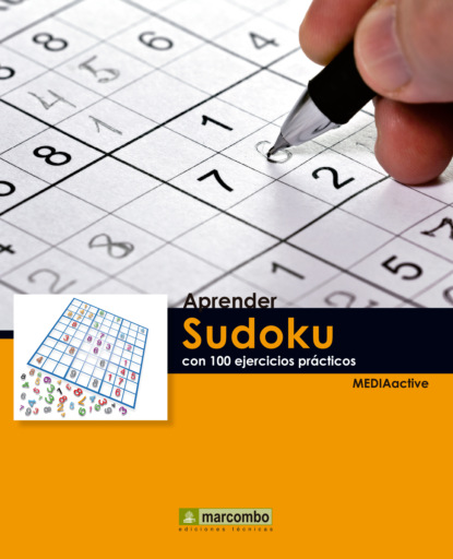Aprender Sudoku con 100 ejercicios pr?cticos