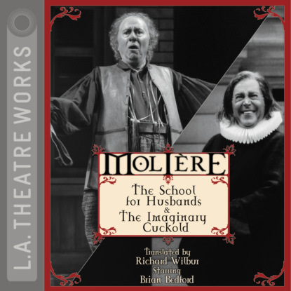 The School for Husbands and The Imaginary Cuckold - Molière
