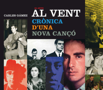 

Al vent. Crònica d'una nova cançó